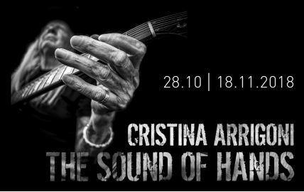 CRISTINA ARRIGONI. THE SOUND OF HANDS